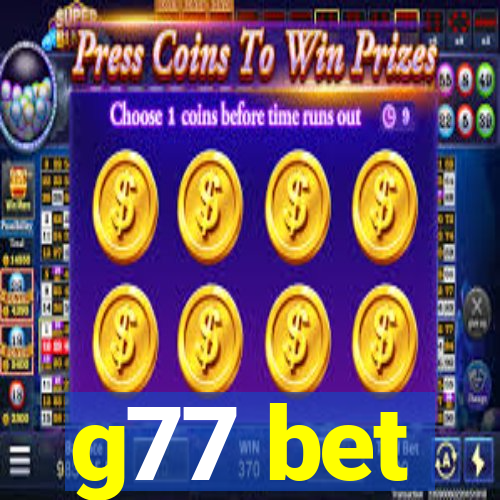 g77 bet